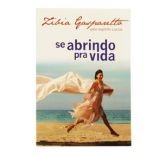 Se Abrindo pra Vida